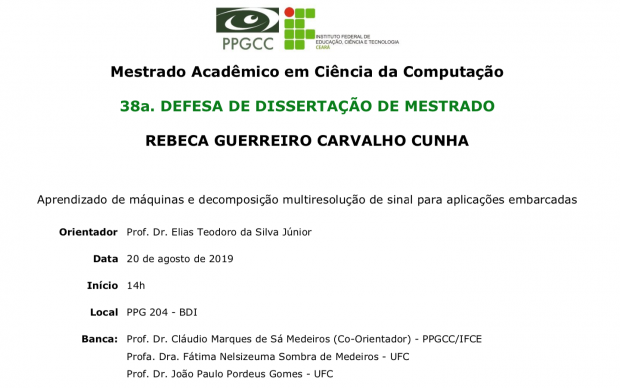 38a Defesa de Dissertação do PPGCC – Rebeca Guerreiro Carvalho Cunha